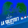 Un Linguee - La Solicitud (feat. El Yordan) - Single